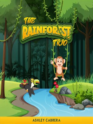 cover image of The Rainforest Trio